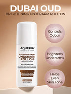 Celebrity Favourite Underarm Roll-On for Freshness & Brightening | 5.5% AHA BHA | Salicylic Acid | Fermented Rice Water | Dubai Oud Fragrance