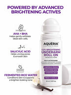 Brighten and smooth underarms with Aquéria's 5.5% AHA BHA roll-on, featuring Salicylic Acid, Fermented Rice Water and a rich Dubai Oud fragrance.